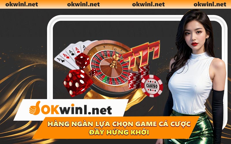 Hàng Ngàn Lựa Chọn Game Cá Cược Đầy Hứng Khởi